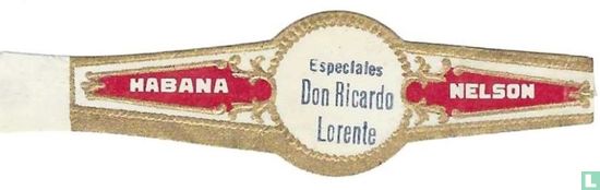 Especiales Don Ricardo Lorente - Nelson - Habana  - Bild 1
