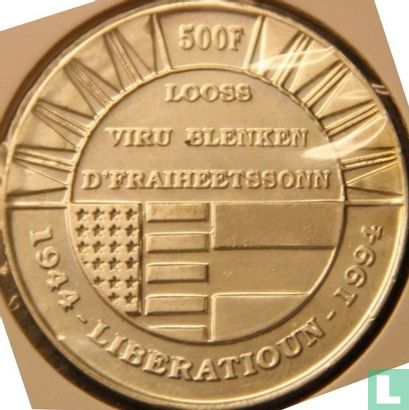 Luxemburg 500 francs 1994 "50th anniversary of Liberation" - Afbeelding 1