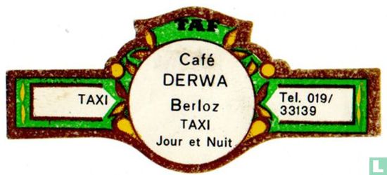 Cafe DERWA Berloz Taxi Jours et Nuit - TAX i -Tèl. 019/33139 - Afbeelding 1