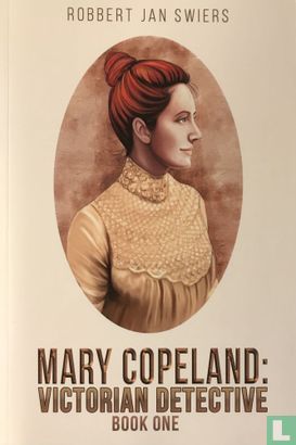 Mary Copeland: Victorian detective, Book one - Afbeelding 1