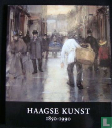 Haagse kunst 1850 - 1990 - Image 1