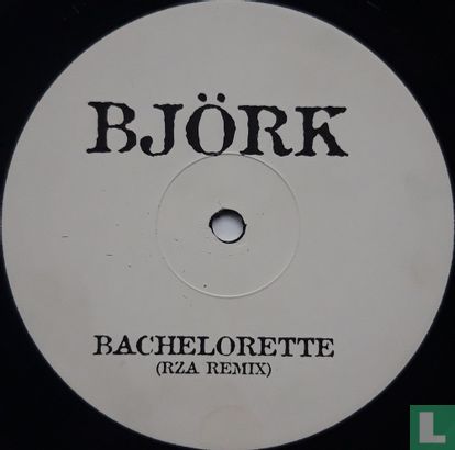 Bachelorette (Remixes) - Afbeelding 2