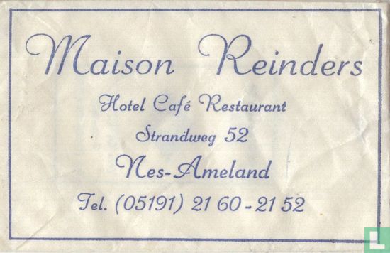 Maison Reinders Hotel Café Restaurant - - LastDodo Beutel