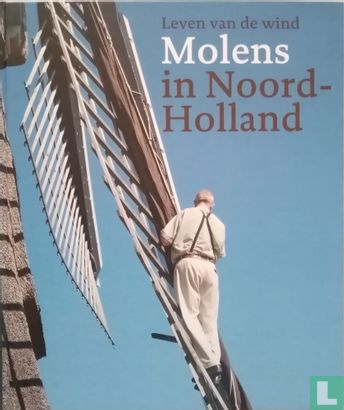 Molens in Noord-Holland - Bild 1