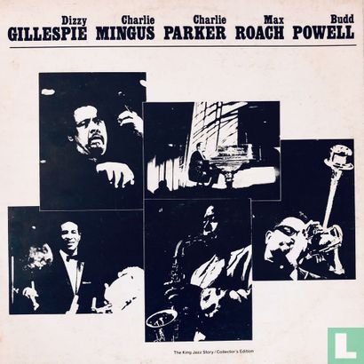 Dizzy Gillespie, Charlie Mingus*, Charlie Parker, Max Roach, Budd Powell - Image 1