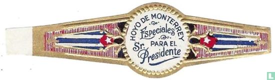 Hoyo de Monterrey Especiales para el Sr. Presidente - Afbeelding 1