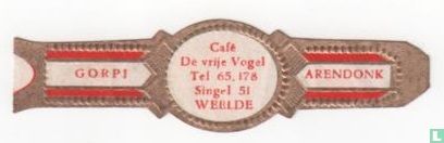 Café De vrije Vogel Tel 65.178 Singel 51 Weelde - Gorpi - Arendonk - Image 1