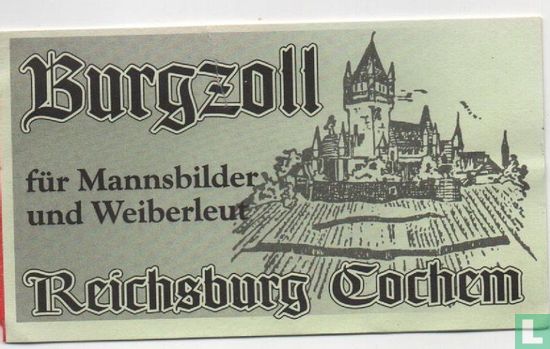 Reichsburg Cochem - Burgzoll - Volwassenen