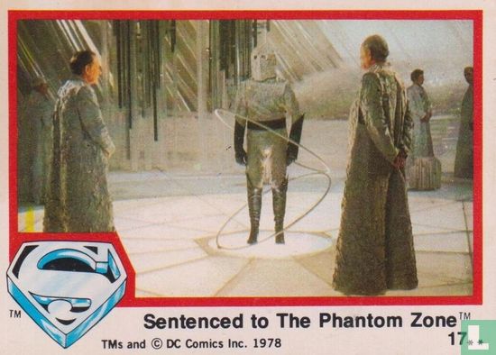 Sentenced to The Phantom Zone 