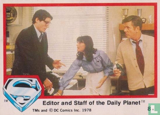 Editor and Staff of the Daily Planet 