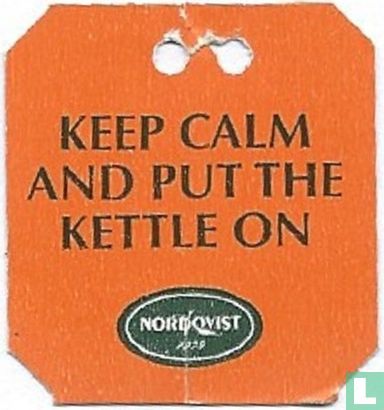 Keep calm put the kettle on - Image 1