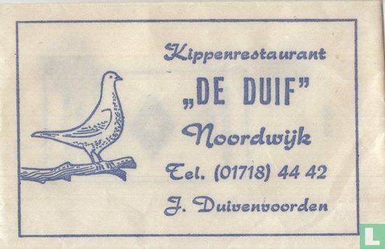 Kippenrestaurant "De Duif" - Bild 1