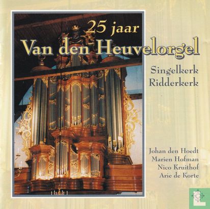 25 Jaar Van den Heuvel-orgel - Afbeelding 1