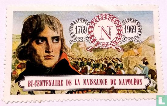 Bicentenaire de la naissance de Napoléon 1769-1969