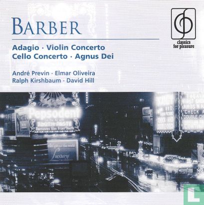 Barber: Adagio - Violin Concerto - Cello Concerto - Agnus Dei - Afbeelding 1