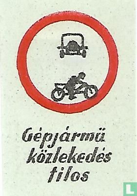 Gépjàrmü közlekedés tilos - Afbeelding 1