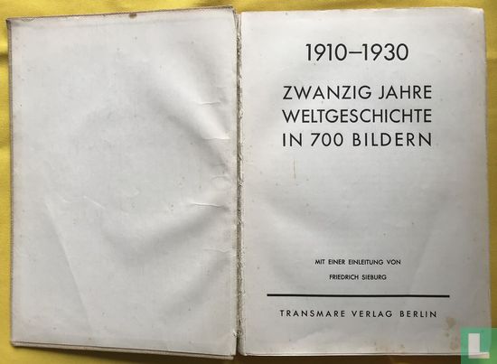 1910 - 1930 Zwanzig Jahre Weltgeschichte in 700 Bildern - Bild 4