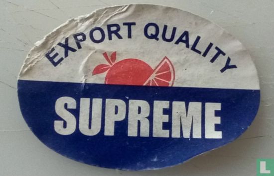 Export quality SUPREME.