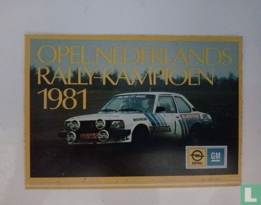 Opel Nederlands Rally Kampioen 1981