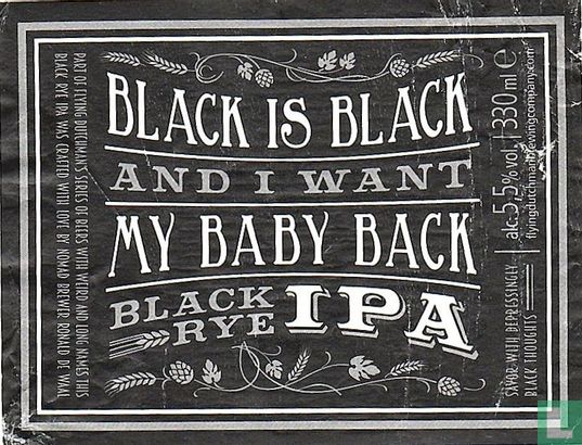 Black Is Black And I Want My Baby Back - Afbeelding 1