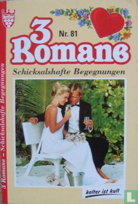 3 Romane-Schicksalshafte Begegnungen [2e uitgave] 81 - Image 1