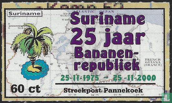 Suriname 25 years Banana Republic