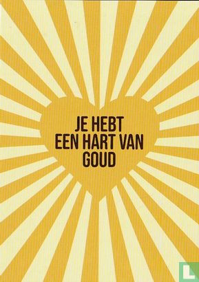 B240220 - complimenten geven "Je Hebt Een Hart Van Goud" - Image 1