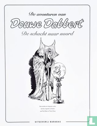 De Schacht naar Noord - eerste inhoudspagina luxe Douwe Dabbert uitgave - Image 1
