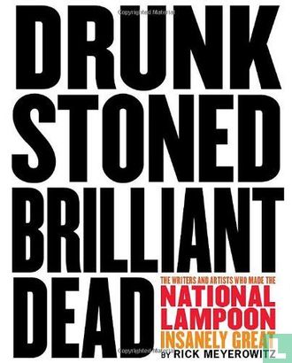 Drunk Stoned Brilliant Dead - Afbeelding 1