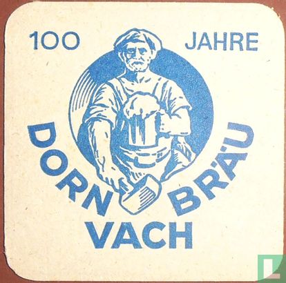 100 Jahre Dorn Bräu Vach - Image 1