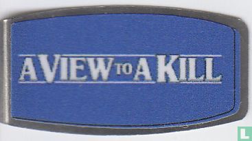 A View To A Kill - Image 1