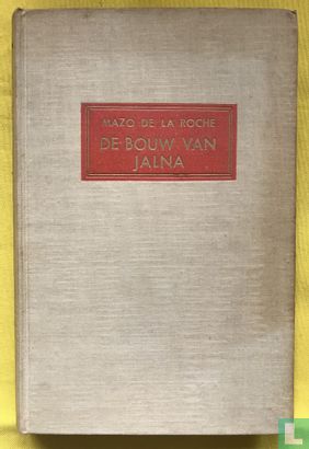 De bouw van Jalna - Afbeelding 1