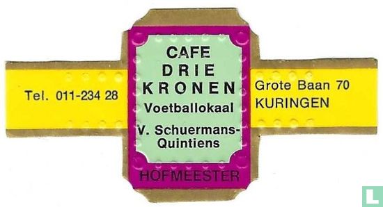 Cafe Drie Kronen Voetballokaal V. Schuermans-Quintiens - Tel. 011-23428 - Grote Baan 70 Kuringen - Image 1