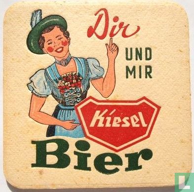 Kiesel Bräu / Dir und mir - Bild 1