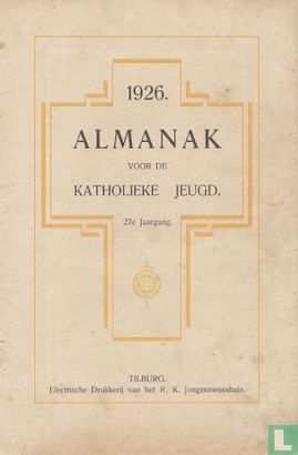Almanak voor de katholieke jeugd 1926 - Image 3