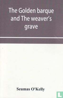 The golden barque and The weaver's grave - Image 1