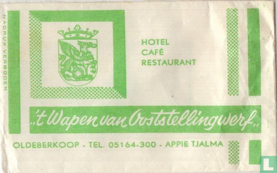 Hotel Café Restaurant " 't Wapen van Ooststellingwerf"   - Image 1