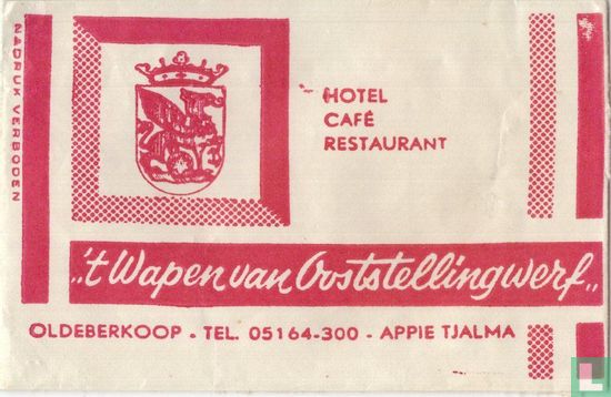 Hotel Café Restaurant " 't Wapen van Ooststellingwerf"  - Afbeelding 1