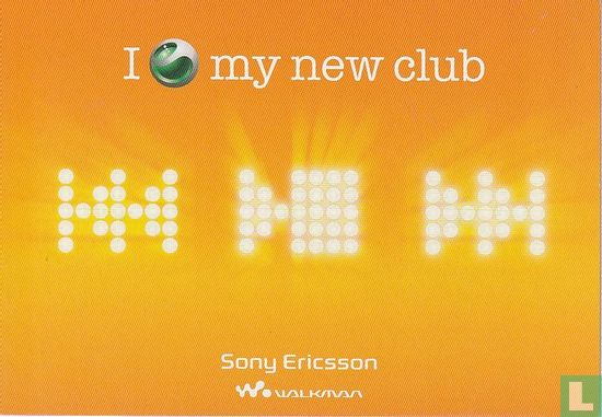 4252b - Sony Ericsson "I ... my new club" - Bild 1