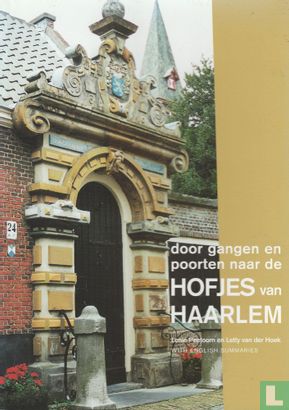 Door gangen en poorten naar de hofjes van Haarlem - Image 1