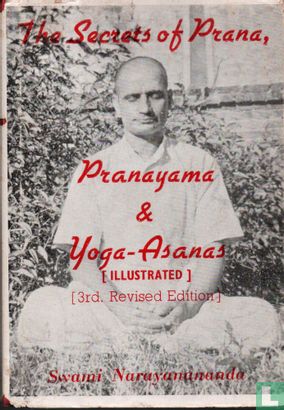 The Secrets of Prana, Pranayama & Yoga-Asanas  - Afbeelding 1