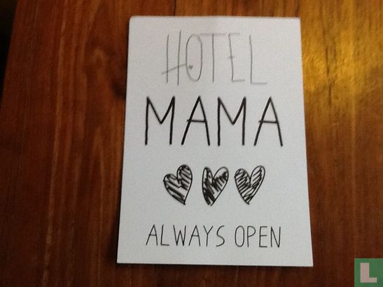 Hotel MAMA always open