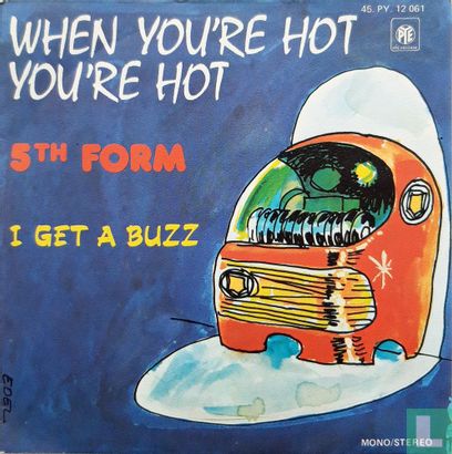 When You're Hot, You're Hot - Afbeelding 1
