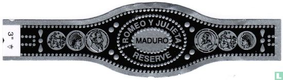Romeo y Julieta Maduro Reserve - Bild 1