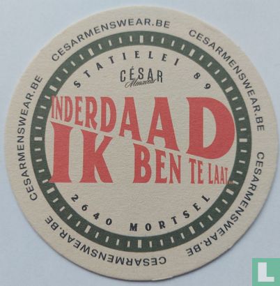 Inderdaad ik ben te laat