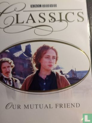 Our Mutual Friend - Afbeelding 1