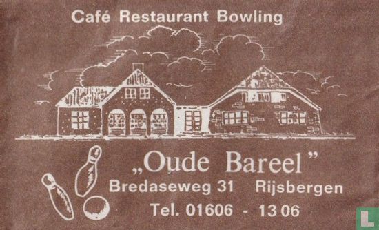 Café Restaurant Bowling "Oude Bareel" - Image 1