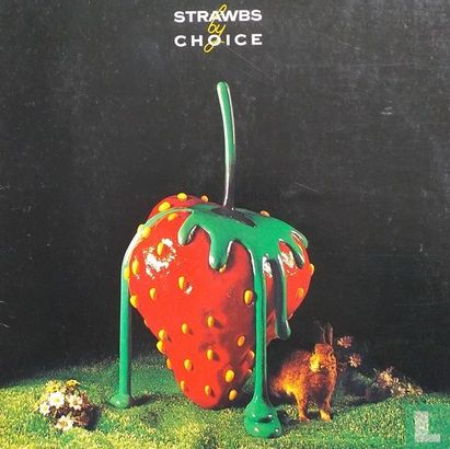 Strawbs by Choice - Afbeelding 1