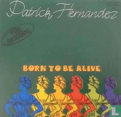 Born to be alive - Image 1