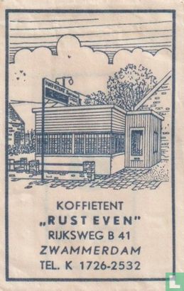 Koffietent "Rust Even" - Afbeelding 1